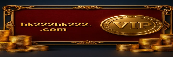 BK222 প্রোমোশন