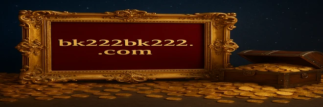 BK222 প্রোমোশন